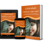 A Felicidade Começa com Você