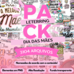 MEGA COMBO LETTERING FRASES PARA DIA DAS MÃES