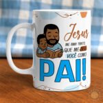 Canecas - Papai, Meu exemplo de FÉ - Caneca Criativa - Imagem 4