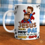 Canecas - Papai, Meu exemplo de FÉ - Caneca Criativa - Imagem 5
