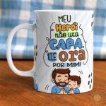 Canecas - Papai, Meu exemplo de FÉ - Caneca Criativa - Imagem 7