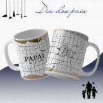 Dia dos Pais - Estampas Canecas - Imagem 12