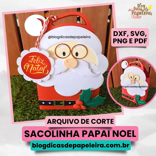 Sacolinha Papai Noel - Arquivo em Camadas (Dicas de Papeleira) - Imagem 1