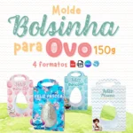 Molde Bolsinha para Ovo 150g