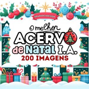 Acervo de Natal I.A. 200 imagens (Pandoca)