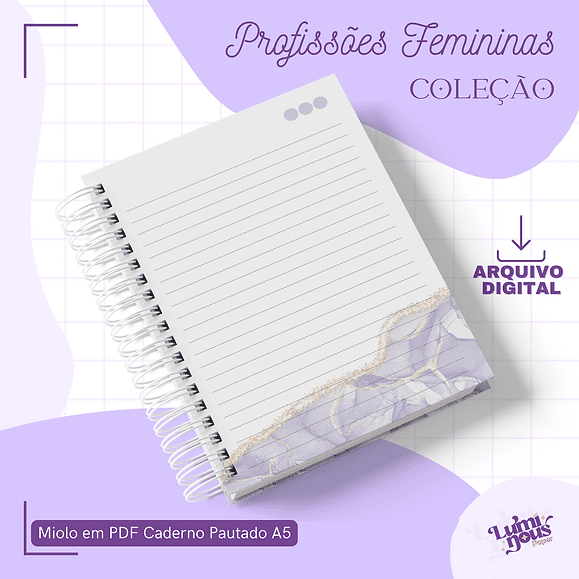 5a346b_5c9ba034584d464d8d0221a51ab79fa5mv2-1.png Coleção 03 - Profissões Femininas- Encadernação (Luminous) - Imagem 12
