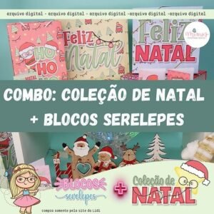 COMBO - COL. DE NATAL 2023 + Blocos Serelepes (Mimos Personalizados)