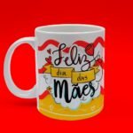 Combo Artes Canecas + Brindes - Dia das Mães - Imagem 13