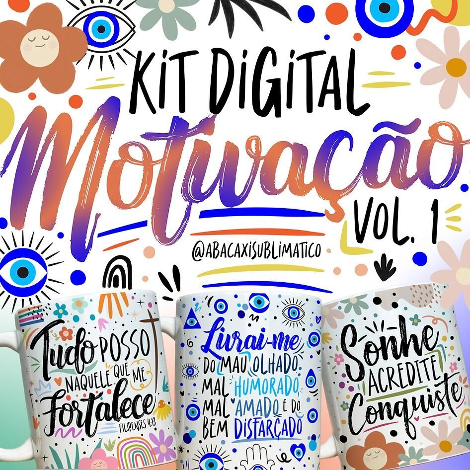 Canecas-Motivacao-Vol.-1-1.jpg Kit Artes Canecas - Motivação Vol. 1 (Abacaxi Sublimático) - Imagem 1