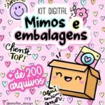 Kit Mimos e Embalagens