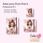 Pack Porta Post it- Professores N1 ( 15 artes – 5 modelos de cada tamanho) - Imagem 3