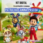 Páscoa Patrulha Canina - Kit Digital