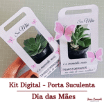 Porta Suculenta Dia das Mães