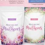 Printable - Rótulo para ZipLock (stand up Pouch) - Dia das Mulheres - Port/Inglês/Esp