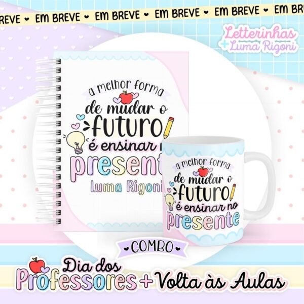 COMBO Dia dos Professores + Volta às Aulas (Luma Rigoni) - Imagem 24