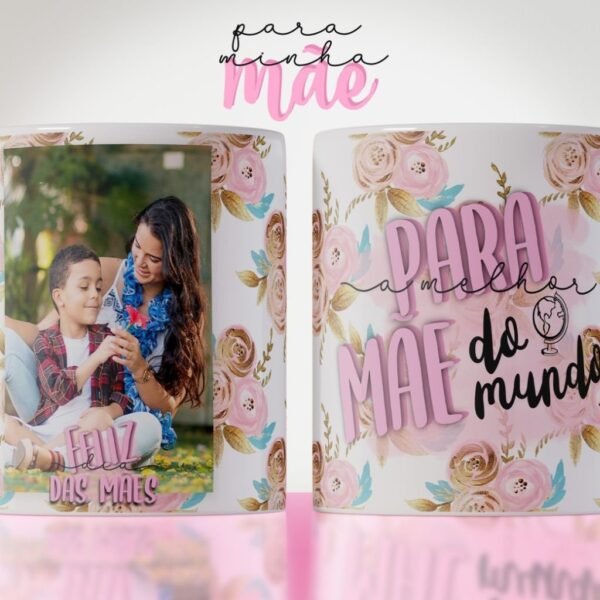 Estampas Canecas Mães Foto e Frases - Imagem 9