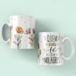 5 Estampas Canecas - Frases - Imagem 5