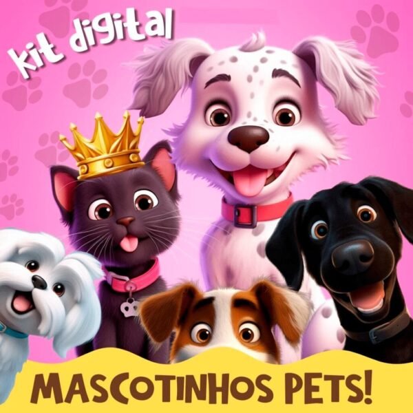 Kit Digital MASCOTINHOS PETS - Imagem 1