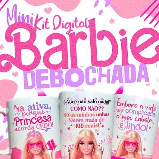 ec8459_0243ad533902408f929d0e202d5b620bmv2.jpg Kit Barbie Debochada - Estampas Canecas - Imagem 1