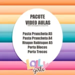 Lolly Girls - Pacote Video Aulas (Tita)