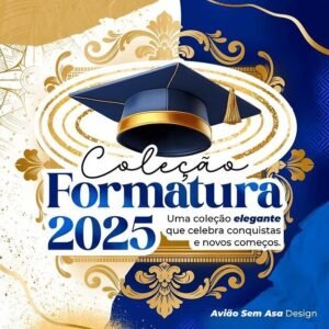 Coleção - Formatura 2025 (Avião sem Asa)