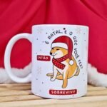 Então é Natal, e o que você fez Sobrevivi - Arte Avulsa Caneca