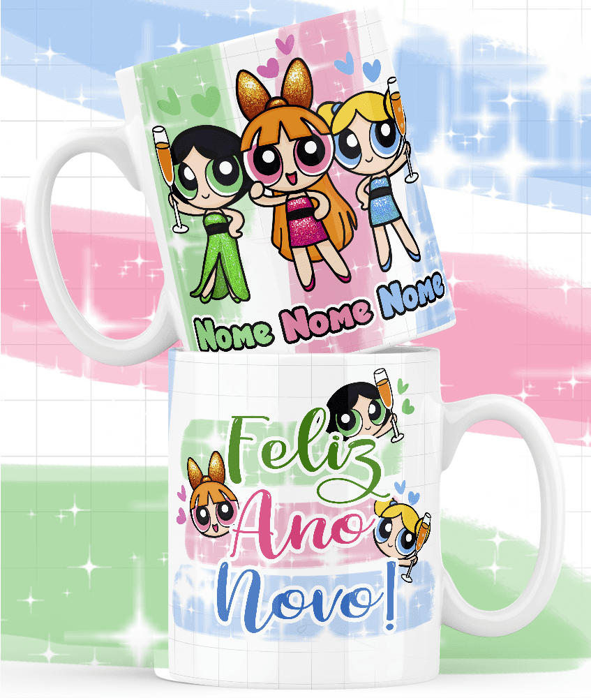 Meninas-Super-Poderosas-Mockup.png Meninas Super Poderosas - Ano Novo 2025 - Imagem 1