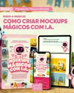 E-Book Passo a Passo -  Mockups Mágicos com IA - Imagem 2