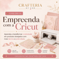 Curso Empreenda com a Cricut – Larissa Minassa