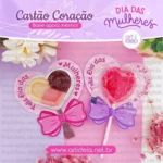 Cartão Coração Dia das Mulheres – Art Ideia