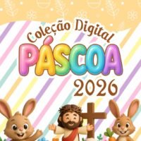 Coleção Digital Páscoa 2026 para Personalizados e Lembrancinhas – Arquivo Digital para Imprimir