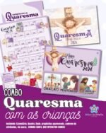 Combo Quaresma com as Crianças 2026 – Arquivos Digitais - Imagem 2