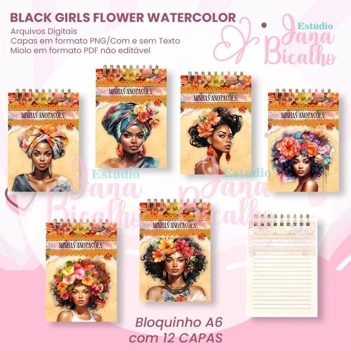 5-BLACK-GIRLS-FLOWER-WATERCOLOR.png.jpeg Bloquinhos A6 – Black Girls Flower Watercolor(Jana Bicalho) - Imagem 1