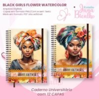 Caderno Universitário – Black Girls Flower Watercolor (Jana Bicalho)