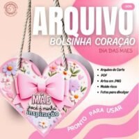 Bolsinha Coração - Dia das Mães (Pandoca)