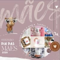 Coleção Mães 2026