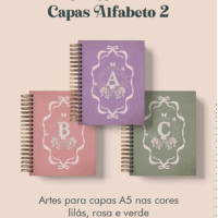 Capas Alfabeto 2 Coleção Laços & Rosas LILÁS, ROSA E VERDE