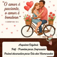 Dia dos Namorados Painel para O Tema 1 Coríntios 13 4 7, O Amor É Paciente, O Amor É Bondoso