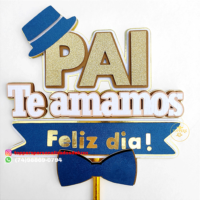 Topo de Bolo Dia dos Pais 130