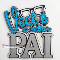 Topo de Bolo Dia dos Pais 144