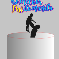 Topo de Bolo Dia dos Pais 67