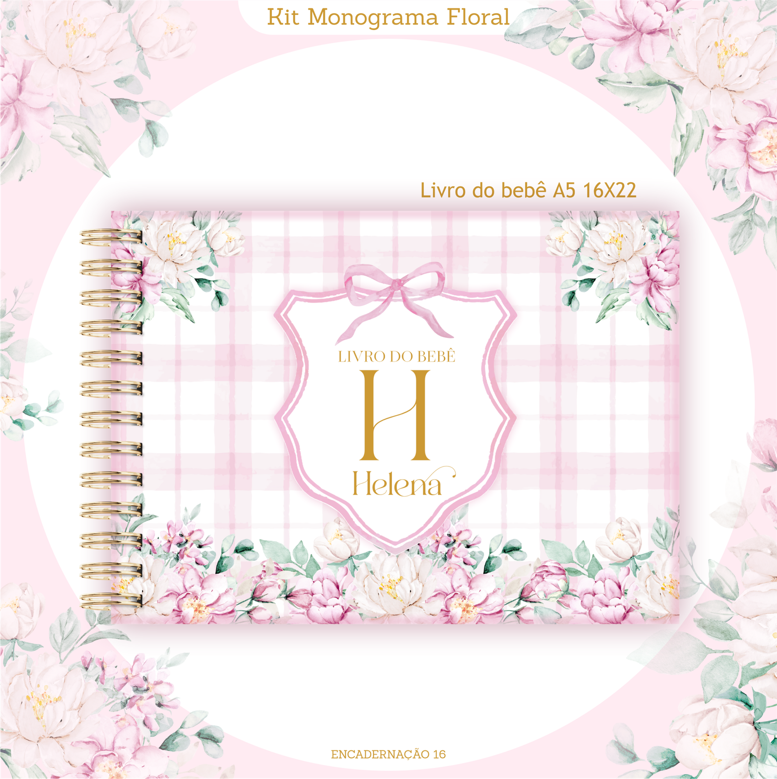 COMBO-ENCADERNACAO-MATERNIDADE-MONOGRAMA-FLORAL-4 Combo Encadernação Maternidade Monograma Floral - Imagem 1