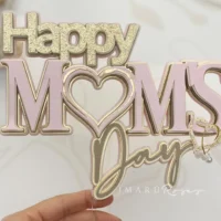 Caketopper Happy Moms Day