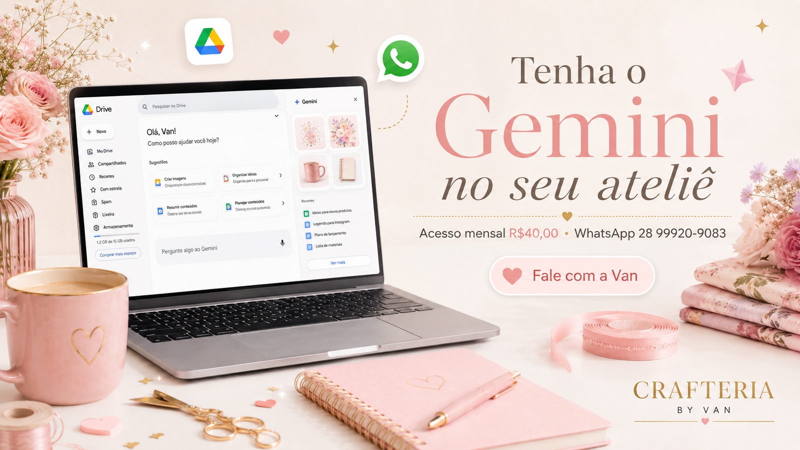 Oferta do Gemini mensal por 40 reais para usar no ateliê com a Crafteria by Van
