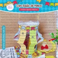 Kit Digital Art Ideia Copo Balão de Mimos (junino São João)