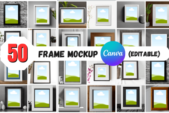 50-Modern-Frame-Mockups-Canva-Editable-Graphics-71017570 50 Modern Frame Mockups Canva Editable Graphics - Imagem 1
