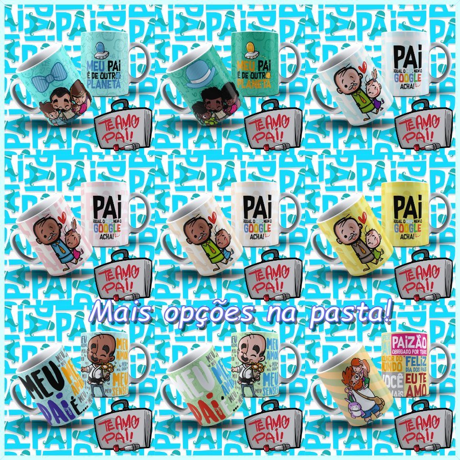 ARTES-PARA-CANECAS-DIA-DOS-PAIS-38 Artes para Canecas Dia dos Pais 38 - Imagem 1