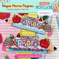 Kit Digital Art Ideia Régua Marca Páginas Dia dos Professores