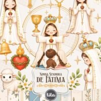 Nossa Senhora Nossa Senhora de Fátima Kit Digital