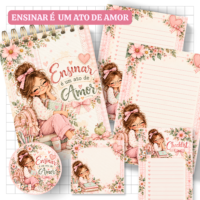 Ensinar É Um Ato de Amor Rosa